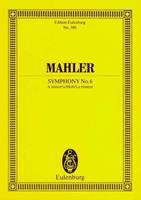 Gustav Mahler Sinfonie Nr. 6 a-Moll