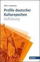 Joachim Bark, Horst-Eberhard Graf Nayhauss Profile deutscher Kulturepochen: Aufklärung