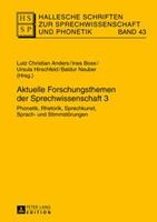 Peter Lang GmbH, Internationaler Verlag der Wissenschaften Aktuelle Forschungsthemen der Sprechwissenschaft 3