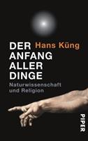 Hans Küng Der Anfang aller Dinge