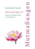 Gerhard Graf Mutmaßungen 2