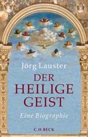 Jörg Lauster Der heilige Geist
