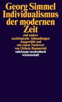 Georg Simmel Individualismus der modernen Zeit