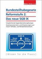 Walhalla Fachredaktion Bundesteilhabegesetz Reformstufe 2: Das neue SGB IX