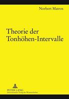 Norbert Matros Theorie der Tonhöhen-Intervalle
