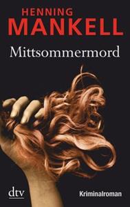 DTV Mittsommermord / Kurt Wallander Bd.8