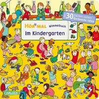 Julia Hofmann Hör mal (Soundbuch): Wimmelbuch: Im Kindergarten