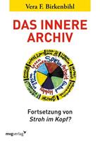 Vera F. Birkenbihl Das innere Archiv