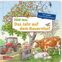 Anne Möller Hör mal (Soundbuch): Das Jahr auf dem Bauernhof