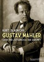 Kurt Blaukopf Gustav Mahler
