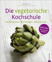 Christl Kurz, Klaus Maria Einwanger Die vegetarische Kochschule