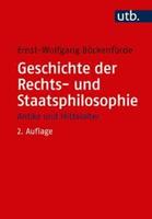 Ernst-Wolfgang Böckenförde Geschichte der Rechts- und Staatsphilosophie