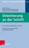 Vandenhoeck + Ruprecht Orientierung an der Schrift: Kirche, Ethik und Bildung im Diskurs