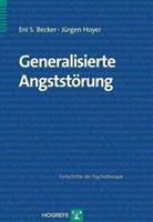 Eni S. Becker, Jürgen Hoyer Generalisierte Angststörung