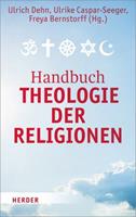 Herder Handbuch Theologie der Religionen