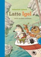 Sebastian Lybeck Latte Igel 2: Latte Igel reist zu den Lofoten