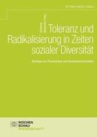 Wochenschau Toleranz und Radikalisierung in Zeiten sozialer Diversität