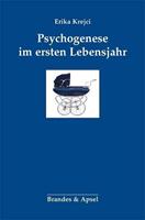 Erika Krejci Psychogenese im ersten Lebensjahr