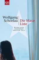 Wolfgang Schorlau Die blaue Liste / Georg Dengler Bd.1