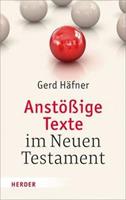 Gerd Häfner Anstößige Texte im Neuen Testament