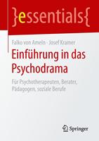Falko Ameln, Josef Kramer Einführung in das Psychodrama
