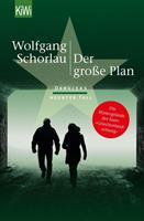 Wolfgang Schorlau Der große Plan