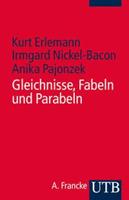 Kurt Erlemann, Irmgard Nickel-Bacon, Anika Loose Gleichnisse - Fabeln - Parabeln