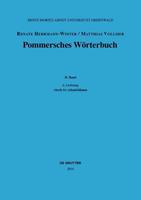 Renate Herrmann-Winter, Matthias Vollmer Pommersches Wörterbuch / rösch bis schaubåhnen
