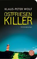 Klaus-Peter Wolf Ostfriesenkiller / Ann Kathrin Klaasen Bd.1