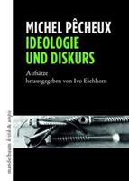 Michel Pêcheux Ideologie und Diskurs