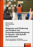 Klinkhardt, Julius Diagnose und Förderung von Kindern mit Zuwanderungshintergrund im Sprach- und Schriftspracherwerb