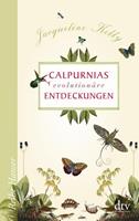 Jacqueline Kelly Calpurnias (r)evolutionäre Entdeckungen