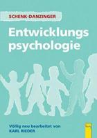 Karl Rieder, Johannes Schenk, Margaretha Haupt-Stummer Entwicklungspsychologie, Neubearbeitung