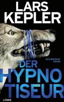Lars Kepler Der Hypnotiseur
