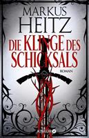 Markus Heitz Die Klinge des Schicksals