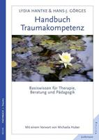 Lydia Hantke, Hans-Joachim Görges Handbuch Traumakompetenz