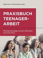 Neukirchener Verlagsgesellschaft Praxisbuch Teenagerarbeit