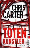 Chris Carter Totenkünstler / Detective Robert Hunter Bd.4