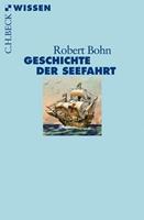 Robert Bohn Geschichte der Seefahrt