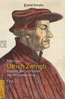 Peter Opitz Ulrich Zwingli
