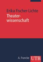 Erika Fischer-Lichte Theaterwissenschaft
