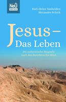 Karl-Heinz Vanheiden, Alexander Schick Jesus - Das Leben