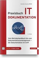 Manuela Reiss, Georg Reiss Praxisbuch IT-Dokumentation