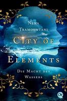Nena Tramountani City of Elements 1. Die Macht des Wassers
