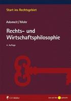 Klaus Adomeit, Jochen Mohr Rechts- und Wirtschaftsphilosophie