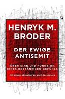 Henryk M. Broder Der ewige Antisemit