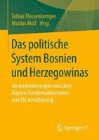 Springer Fachmedien Wiesbaden GmbH Das politische System Bosnien und Herzegowinas