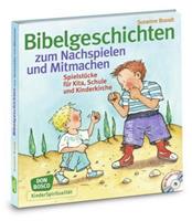 Susanne Brandt Bibelgeschichten zum Nachspielen und Mitmachen, m. Audio-CD