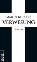 Simon Beckett Verwesung / David Hunter Bd.4