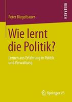 Peter Biegelbauer Wie lernt die Politik℃